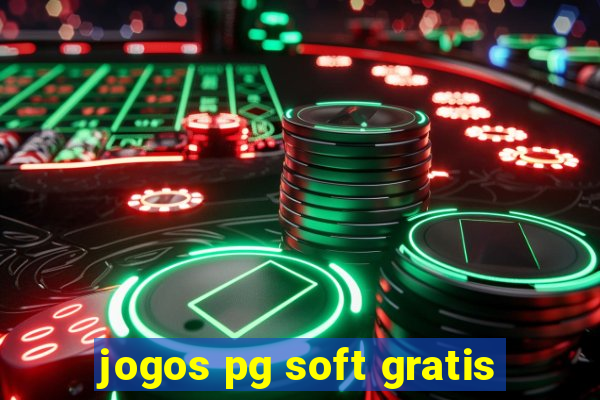 jogos pg soft gratis